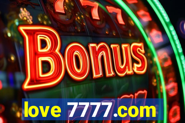 love 7777.com